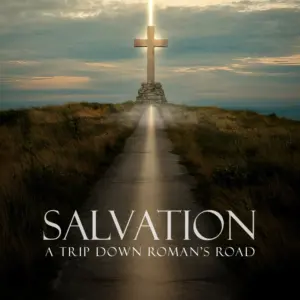 Salvation: A True Story of Romans Road by TM Brooks